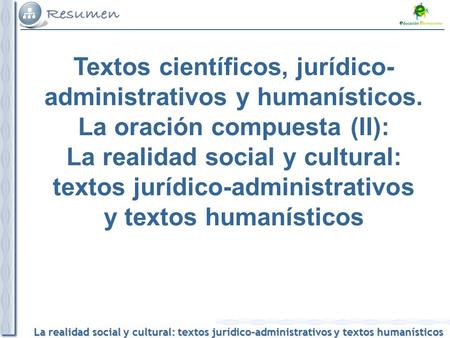 La realidad social y cultural: textos jurídico-administrativos