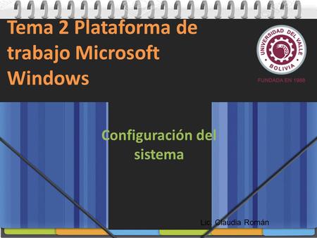 Tema 2 Plataforma de trabajo Microsoft Windows
