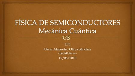UN Oscar Alejandro Olaya Sánchez -fsc24Oscar- 15/06/2015.