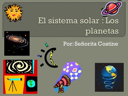 El sistema solar : Los planetas