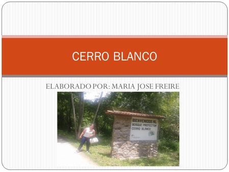 ELABORADO POR: MARIA JOSE FREIRE