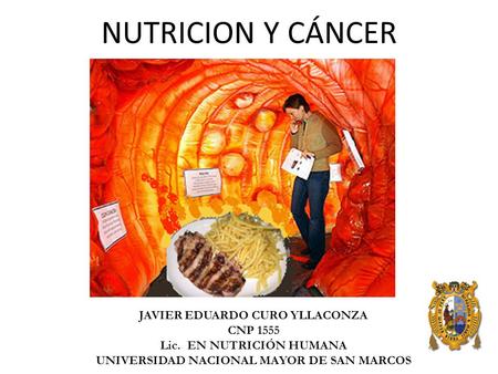 NUTRICION Y CÁNCER JAVIER EDUARDO CURO YLLACONZA CNP 1555