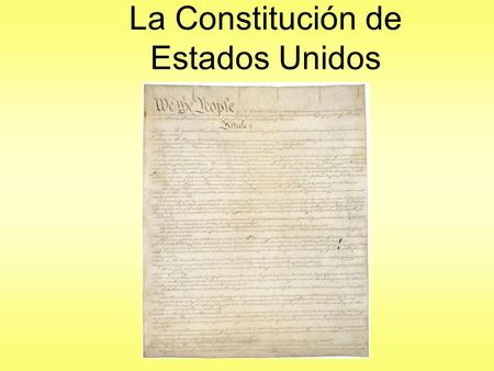 La Constitución de Estados Unidos