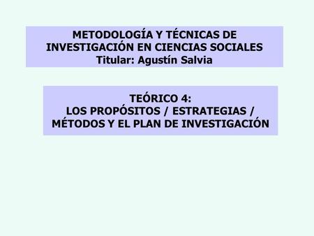 METODOLOGÍA Y TÉCNICAS DE INVESTIGACIÓN EN CIENCIAS SOCIALES