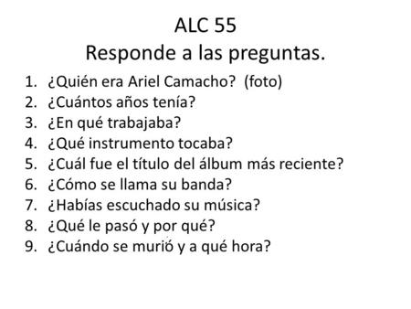 ALC 55 Responde a las preguntas.