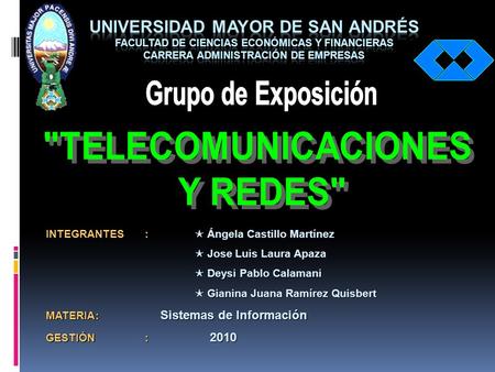 Grupo de Exposición TELECOMUNICACIONES Y REDES
