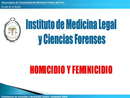 Instituto de Medicina Legal y Ciencias Forenses