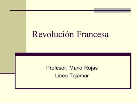 Profesor: Mario Rojas Liceo Tajamar