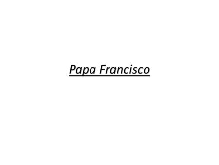 Papa Francisco. Ordenación13 de diciembre13 de diciembre de 196 9 por Ramón José Castellano196 9 Consagración episcopal 27 de junio27 de junio de 1992.