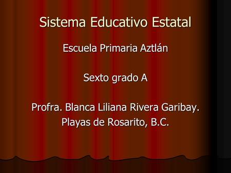 Sistema Educativo Estatal