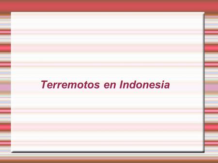Terremotos en Indonesia