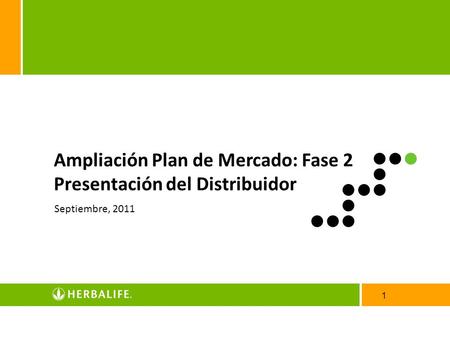 Ampliación Plan de Mercado: Fase 2 Presentación del Distribuidor