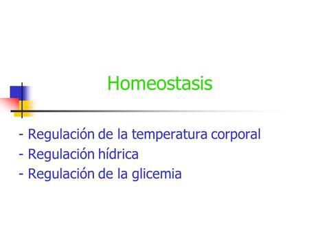 Homeostasis - Regulación de la temperatura corporal