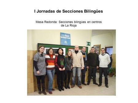 Mesa Redonda: Secciones bilingües en centros