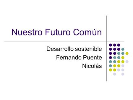 Desarrollo sostenible Fernando Puente Nicolás