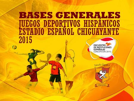 Los XXVI Juegos Deportivos se desarrollarán en el Estadio Español Chiguayante (O´Higgins 699, Chiguayante) los días viernes 13, sábado 14 y domingo 15.