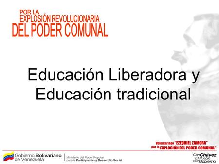 Educación Liberadora y Educación tradicional