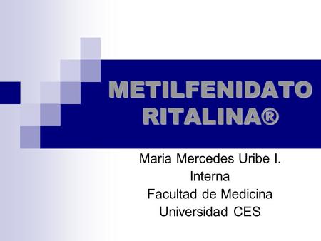 METILFENIDATO RITALINA®