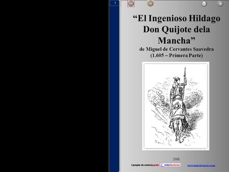 Don Quijote dela Mancha” de Miguel de Cervantes Saavedra