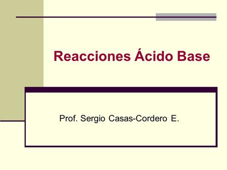 Prof. Sergio Casas-Cordero E.