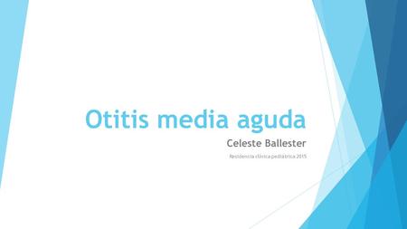 Celeste Ballester Residencia clínica pediátrica 2015