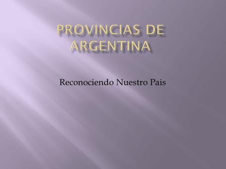 PROVINCIAS DE ARGENTINA