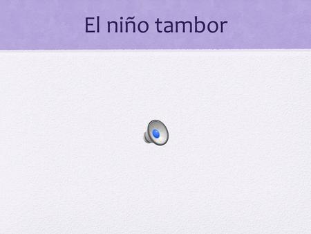 El niño tambor El verbo ser - repaso C. Complete the exchanges by writing in the correct form of ser. VERA: Yo __________estudiante. ¿Y tú? GONZALO:Yo.