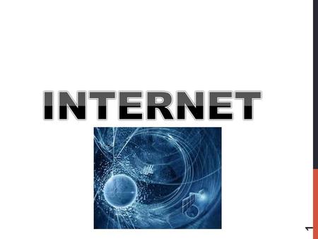 1. 2 Físicamente, Internet (Interconnected Networks) es una red compuesta por miles de redes independientes pertenecientes a instituciones públicas, centros.