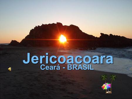 Jericoacoara Ceará - BRASIL.