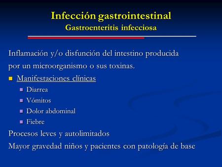 Infección gastrointestinal Gastroenteritis infecciosa