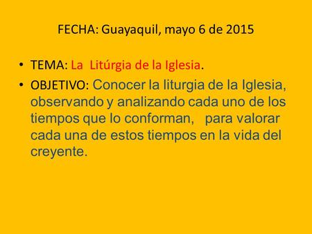 FECHA: Guayaquil, mayo 6 de 2015