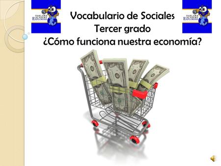 Vocabulario de Sociales Tercer grado ¿Cómo funciona nuestra economía?