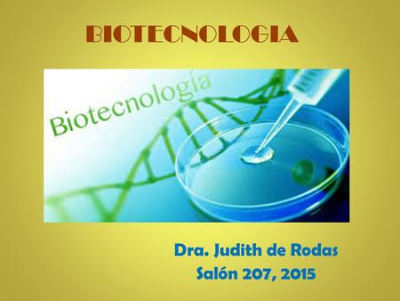 Dra. Judith de Rodas Salón 207, 2015