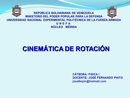 CINEMÁTICA DE ROTACIÓN