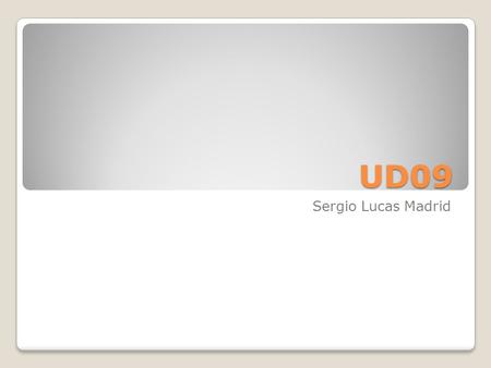 UD09 Sergio Lucas Madrid. Es un protocolo de Internet para sincronizar los relojes de los sistemas informáticos a través del ruteo de paquetes en redes.