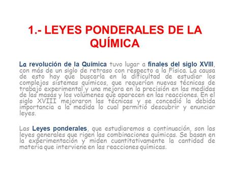 1.- LEYES PONDERALES DE LA QUÍMICA