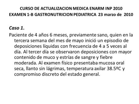 CURSO DE ACTUALIZACION MEDICA ENARM INP 2010