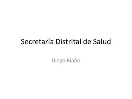 Secretaría Distrital de Salud