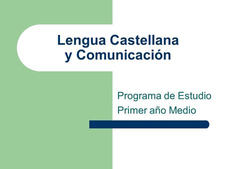 Lengua Castellana y Comunicación