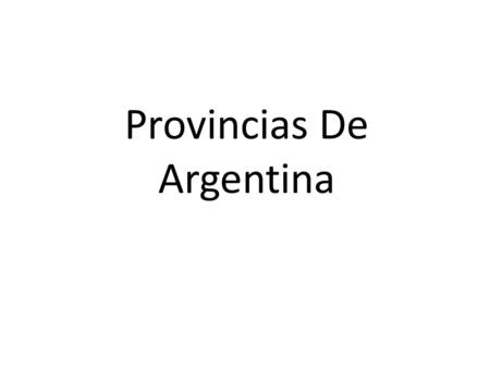 Provincias De Argentina. Salta Salta es una de las 23 provincias que forman la República Argentina. Está situada en la Región del Norte Grande Argentino.