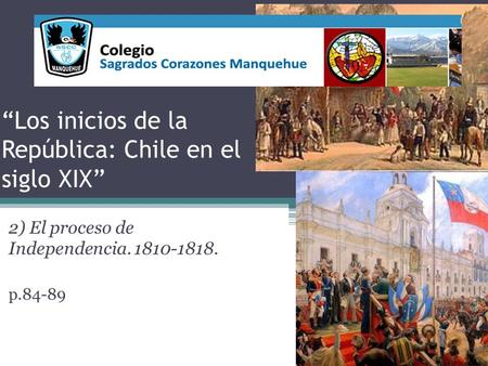 “Los inicios de la República: Chile en el siglo XIX”