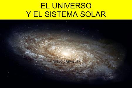 EL UNIVERSO Y EL SISTEMA SOLAR