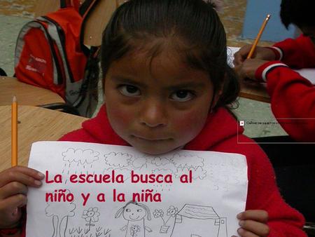 La escuela busca al niño y a la niña Colombia CO.
