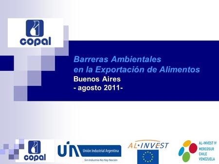Barreras Ambientales en la Exportación de Alimentos Buenos Aires - agosto 2011-