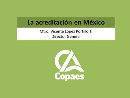 La acreditación en México