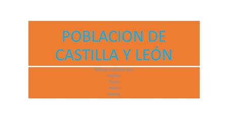 POBLACION DE CASTILLA Y LEÓN