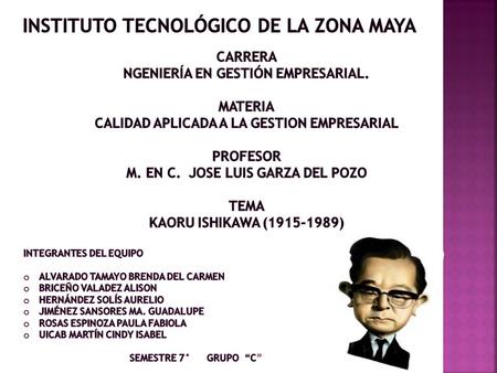 INSTITUTO TECNOLÓGICO DE LA ZONA MAYA