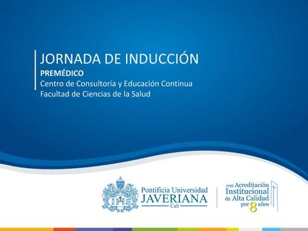 PROGRAMACIÓN 9:00 – 9:30 a.m. Saludo de bienvenida Dr. Pedro Villamizar, Decano Facultad de Ciencias de la Salud. 9:30 – 10:00 a.m. Presentación Centro.
