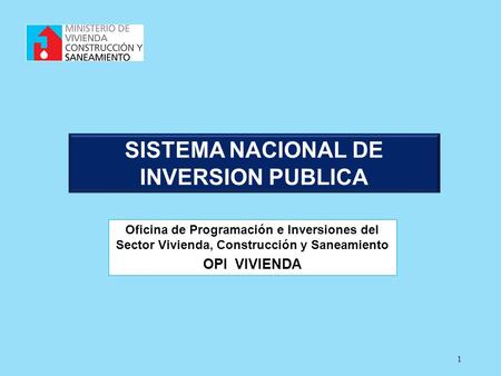 SISTEMA NACIONAL DE INVERSION PUBLICA