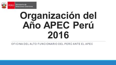 Organización del Año APEC Perú 2016